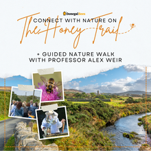 Load image into Gallery viewer, The Honey Trail & Nature Walk with Professor Alex Weir