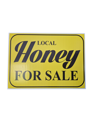 Sign: Local Honey for Sale