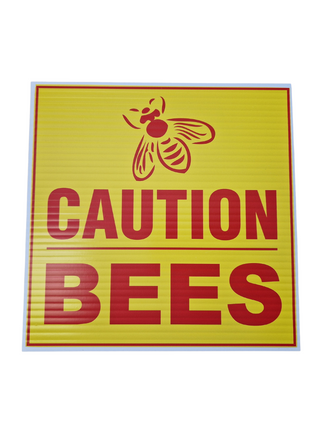 Sign: Caution Bees
